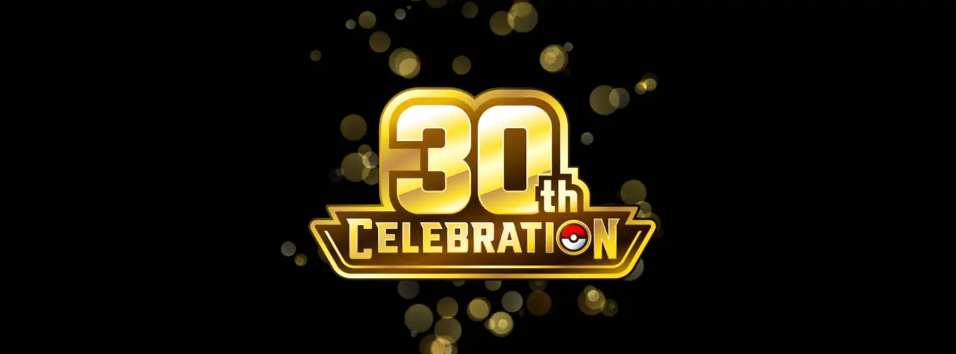 Gyldent Pokémon-jubilæumsbanner med teksten 30th Celebration på sort baggrund.